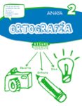 ortografia 2º educacion primaria castellano mec ed 2017-9788469831403 ortografia 2º educacion primaria castellano mec ed 2017-9788469831403