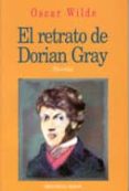 el retrato de dorian gray-oscar wilde-9788470307003 el retrato de dorian gray-oscar wilde-9788470307003