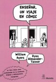 enseñar un viaje en comic-william ayers-9788471127303 enseñar un viaje en comic-william ayers-9788471127303