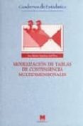 modelizacion de tablas de contingencia multidimensionales.-ana maria aguilera del pino-9788471337603 modelizacion de tablas de contingencia multidimensionales.-ana maria aguilera del pino-9788471337603