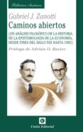 caminos abiertos-gabriel j. zanotti-9788472096103 caminos abiertos-gabriel j. zanotti-9788472096103