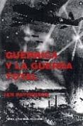 guernica y la guerra total-ian patterson-9788475068503 guernica y la guerra total-ian patterson-9788475068503