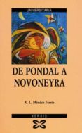 de pondal a novoneyra: poesia galega posterior a guerra civil (2ª ed)-xose luis mendez ferrin-9788475074603 de pondal a novoneyra: poesia galega posterior a guerra civil (2ª ed)-xose luis mendez ferrin-9788475074603