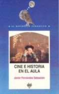 cine e historia en el aula-javier fernandez sebastian-9788476003503 cine e historia en el aula-javier fernandez sebastian-9788476003503