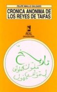 cronica anonima de los reyes de taifas-felipe maillo salgado-9788476007303 cronica anonima de los reyes de taifas-felipe maillo salgado-9788476007303