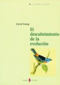 el descubrimiento de la evolucion-david young-9788476282403 el descubrimiento de la evolucion-david young-9788476282403