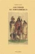 los indios de norteamerica-george catlin-9788476512203 los indios de norteamerica-george catlin-9788476512203
