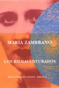 los bienaventurados-maria zambrano-9788478447503 los bienaventurados-maria zambrano-9788478447503
