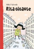rita gigante (el mundo de rita)-mikel valverde-9788479421403 rita gigante (el mundo de rita)-mikel valverde-9788479421403