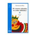 26 cuentos infantiles en orden alfabetico tomo iii-antonio robles-9788479604103 26 cuentos infantiles en orden alfabetico tomo iii-antonio robles-9788479604103