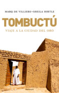 tumbuctu: viaje a la ciudad de oro-marq de villiers-sheila hirtle-9788483078303 tumbuctu: viaje a la ciudad de oro-marq de villiers-sheila hirtle-9788483078303