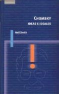 chomsky: ideas e ideales-neil smith-9788483231203 chomsky: ideas e ideales-neil smith-9788483231203