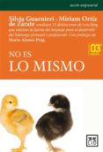 no es lo mismo-silvia guarnieri-miriam ortiz de zarate-9788483564103 no es lo mismo-silvia guarnieri-miriam ortiz de zarate-9788483564103