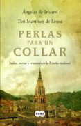 perlas para un collar (ebook)-angeles de irisarri-toti martinez de lezea-9788483657003 perlas para un collar (ebook)-angeles de irisarri-toti martinez de lezea-9788483657003
