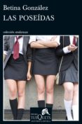 las poseídas (ebook)-betina gonzalez-9788483836903 las poseídas (ebook)-betina gonzalez-9788483836903