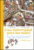 una universidad para los niños: ocho cientificos explican a los n iños los grandes enigmas del mundo (2º curso)-ulrich janssen-ulla steuernagel-9788484325703 una universidad para los niños: ocho cientificos explican a los n iños los grandes enigmas del mundo (2º curso)-ulrich janssen-ulla steuernagel-9788484325703
