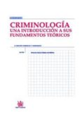 criminologia: una introduccion a sus fundamentos teoricos (6ª ed. )-antonio garcia-pablos de molina-9788484569503 criminologia: una introduccion a sus fundamentos teoricos (6ª ed. )-antonio garcia-pablos de molina-9788484569503