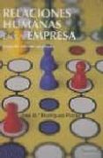 relaciones humanas en la empresa (2ª ed.)-jose m rodriguez porras-9788484691303 relaciones humanas en la empresa (2ª ed.)-jose m rodriguez porras-9788484691303
