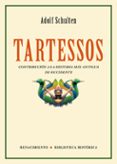 tartessos-adolf schulten-9788484722403 tartessos-adolf schulten-9788484722403