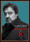 diario de k-karmelo c. iribarren-9788484728603 diario de k-karmelo c. iribarren-9788484728603