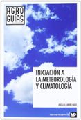 iniciacion a la meteorologia y la climatologia-j.l. fuentes yagüe-9788484765103 iniciacion a la meteorologia y la climatologia-j.l. fuentes yagüe-9788484765103