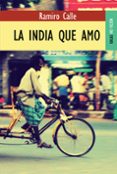 la india que amo-ramiro calle-9788489624603 la india que amo-ramiro calle-9788489624603