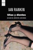 uñas y dientes-ian rankin-9788490061503 uñas y dientes-ian rankin-9788490061503