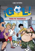¡gol! 26: duelo de musculitos-luigi garlando-9788490430903 ¡gol! 26: duelo de musculitos-luigi garlando-9788490430903