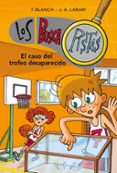 buscapistas 7: el caso del trofeo desaparecido-t. blanch-9788490431603 buscapistas 7: el caso del trofeo desaparecido-t. blanch-9788490431603