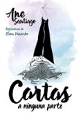 cartas a ninguna parte-ane santiago-9788490436103 cartas a ninguna parte-ane santiago-9788490436103