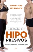 ejercicios hipopresivos (ebook)-tamara rial-piti pinsach-9788490603703 ejercicios hipopresivos (ebook)-tamara rial-piti pinsach-9788490603703