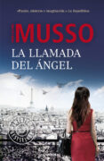 la llamada del angel-guillaume musso-9788490623503 la llamada del angel-guillaume musso-9788490623503