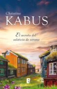 el secreto del solsticio de verano (ebook)-christine kabus-9788490695203 el secreto del solsticio de verano (ebook)-christine kabus-9788490695203