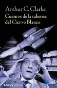 cuentos de la taberna del ciervo blanco-arthur c. clarke-9788491042303 cuentos de la taberna del ciervo blanco-arthur c. clarke-9788491042303