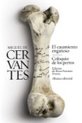 el casamiento engañoso / coloquio de los perros: novelas ejemplares-miguel de cervantes-9788491045403 el casamiento engañoso / coloquio de los perros: novelas ejemplares-miguel de cervantes-9788491045403