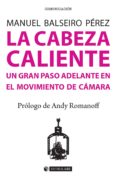 la cabeza caliente (ebook)-9788491163503 la cabeza caliente (ebook)-9788491163503