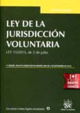 ley de jurisdiccion voluntaria (2ª ed.)-juan montero aroca-9788491191803 ley de jurisdiccion voluntaria (2ª ed.)-juan montero aroca-9788491191803