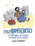 rezadviento: 24 oraciones y actividades ¡para esperar a jesus con alegria!-juanjo fernandez sola-9788491361503 rezadviento: 24 oraciones y actividades ¡para esperar a jesus con alegria!-juanjo fernandez sola-9788491361503