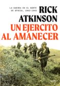 Un ejército al amanecer-16782313-otro-formato