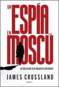 Un espía en Moscú