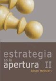 estrategia en la apertura ii-johan hellsten-9788492517503 estrategia en la apertura ii-johan hellsten-9788492517503