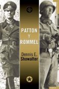 patton y rommel-dennis e. showalter-9788492567003 patton y rommel-dennis e. showalter-9788492567003