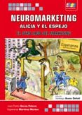 neuromarketing: el otro lado del marketing-juan pedro garcia palomo-9788492650903 neuromarketing: el otro lado del marketing-juan pedro garcia palomo-9788492650903