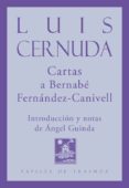 cartas a bernabe fernandez-canivell-luis cernuda-9788492942503 cartas a bernabe fernandez-canivell-luis cernuda-9788492942503
