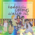 todos los colores del arco iris-josu garica-marga martin-9788493436803 todos los colores del arco iris-josu garica-marga martin-9788493436803