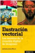 ilustracion vectorial: los secretos de la creacion digital de ima genes-jack c. harris-9788493650803 ilustracion vectorial: los secretos de la creacion digital de ima genes-jack c. harris-9788493650803