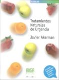 tratamientos naturales de urgencia-javier akerman-9788493667603 tratamientos naturales de urgencia-javier akerman-9788493667603