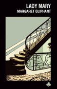 lady mary-margaret oliphant-9788493674403 lady mary-margaret oliphant-9788493674403