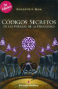 codigos secretos de las fuerzas de la oscuridad-9788494025303 codigos secretos de las fuerzas de la oscuridad-9788494025303