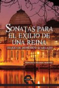 sonatas para el exilio de una reina-francisco delgado montero-9788494096303 sonatas para el exilio de una reina-francisco delgado montero-9788494096303